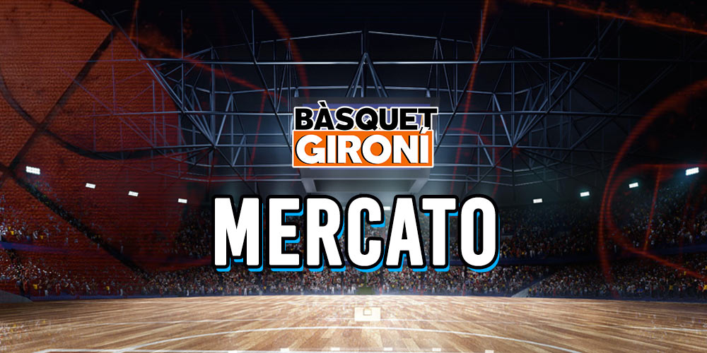 Taula de fitxatges rumors i mercato del bàsquet gironí